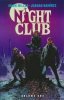 NIGHT CLUB VOL 01 TP [9781506745206]